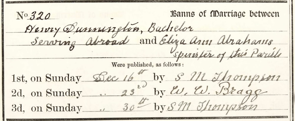 1917 Banns of Marriage between Henry Dunnington, Bachelor Serving Abroad, and Eliza Ann Abrahams, spinster of this parish. Parish Church of Northallerton, County of York, England