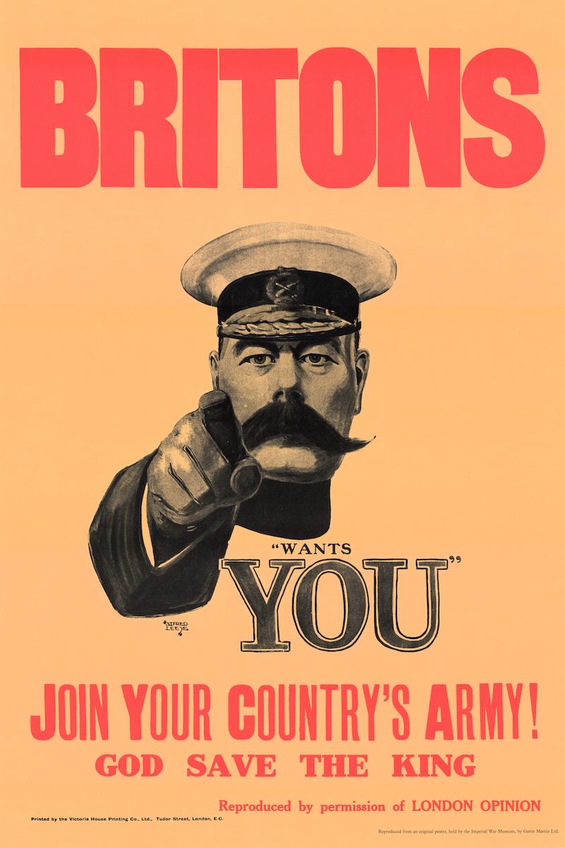The London Opinion published poster: "Britons: Lord Kitchener Wants You. Join Your Country's Army! God save the King." 